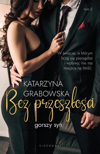 Gorszy syn (2) Bez przeszłości