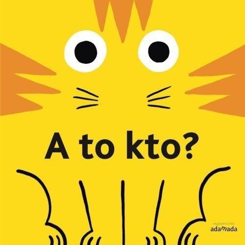 A to kto?