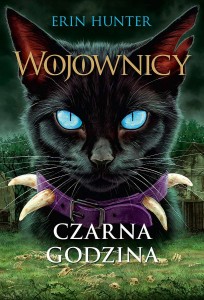 Wojownicy (tom 6) Czarna godzina