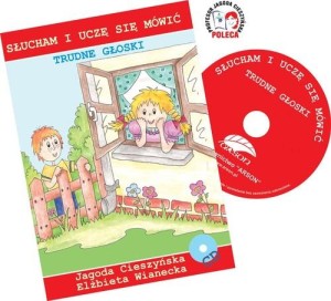 Słucham i uczę sie mówić Trudne głoski + CD