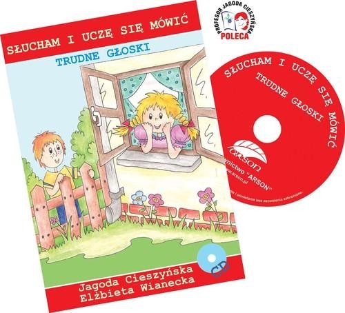 Słucham i uczę sie mówić Trudne głoski + CD
