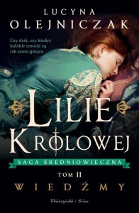 Lilie królowej (tom 2) Wiedźmy