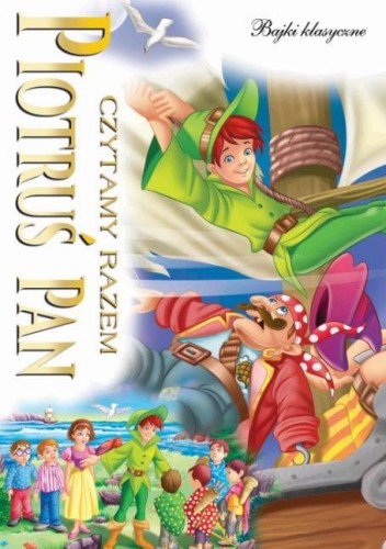 Czytamy razem. Piotruś Pan