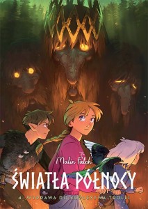 Światła Północy (tom 4) Wyprawa do królestwa trolli