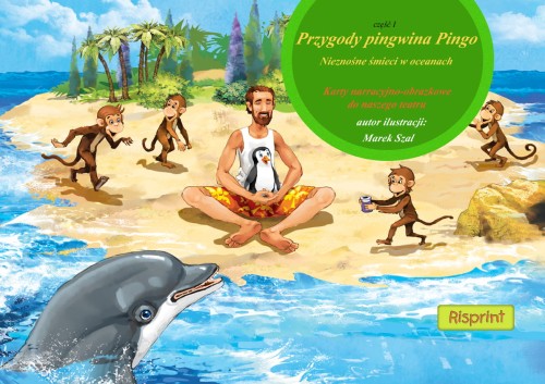 " Przygody pingwina Pingo " Część I : Nieznośne śmieci w oceanach - książka kamishibai