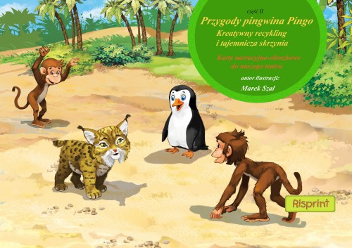 " Przygody pingwina Pingo " Część II : Kreatywny recykling i tajemnicza skrzynia - książka kamishibai