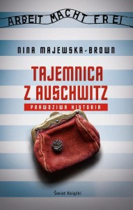 Tajemnica z Auschwitz. Prawdziwa historia