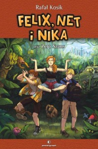 Felix, Net i Nika (16) oraz Zero Szans