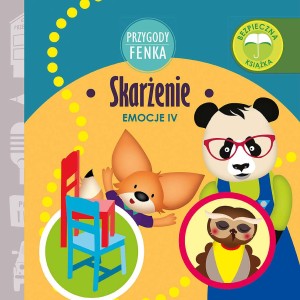 Przygody Fenka. Emocje IV. Skarżenie