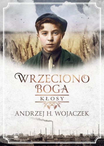 Wrzeciono Boga Kłosy
