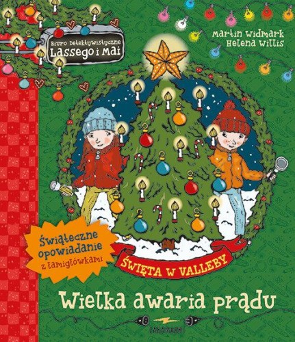 Biuro detektywistyczne Lassego i Mai. Święta w Valleby. Wielka awaria prądu. Świąteczne opowiadanie z łamigłówkami
