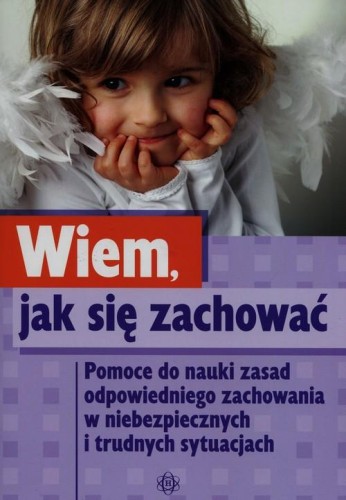 Wiem, jak się zachować