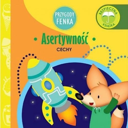 Przygody Fenka. Asertywność. Cechy