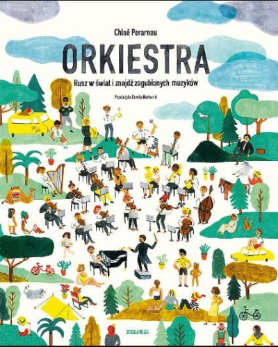 Orkiestra. Rusz w świat i znajdź zagubionych muzyków