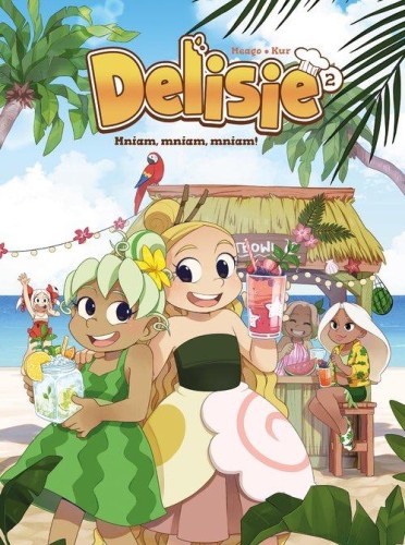 Delisie - Mniam, mniam, mniam! Tom 2