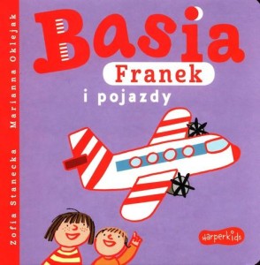 Basia, Franek i pojazdy
