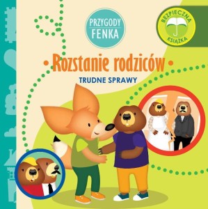 Przygody Fenka. Trudne sprawy. Rozstanie rodziców