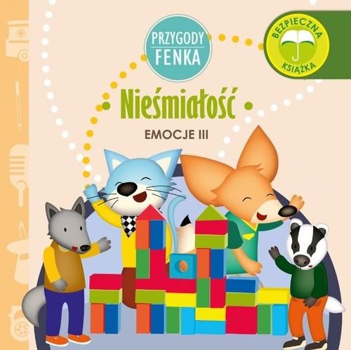 Przygody Fenka. Emocje III. Nieśmiałość