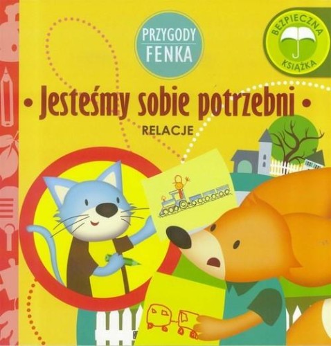 Przygody Fenka. Relacje. Jesteśmy sobie potrzebni