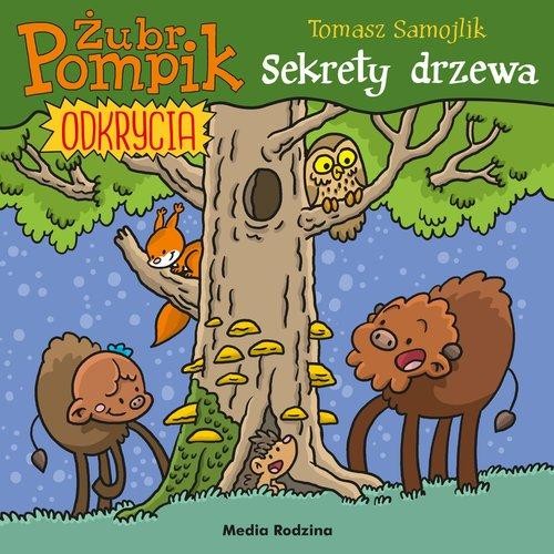 Żubr Pompik. Odkrycia (tom 4) Sekrety drzewa