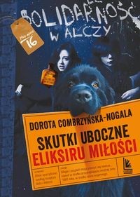 Plus minus 16. Skutki uboczne eliksiru miłości