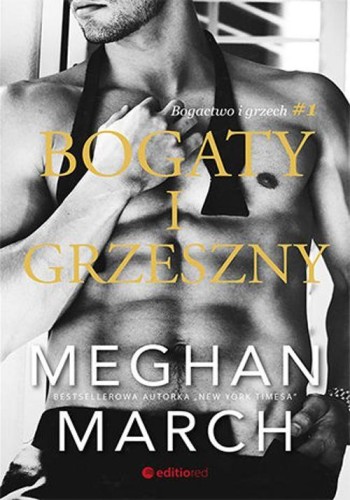 Bogactwo i grzech tom 1. Bogaty i grzeszny