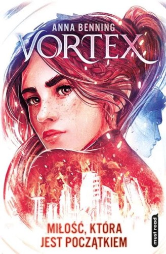 Vortex (3) Miłość, która jest początkiem