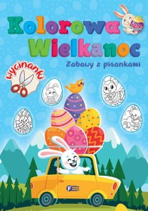 Kolorowa Wielkanoc. Zabawy z pisankami.