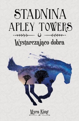 Stadnina Apley Towers (tom 6) Wystarczająco dobra
