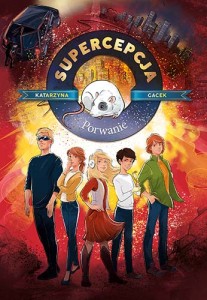 Supercepcja (4) Porwanie