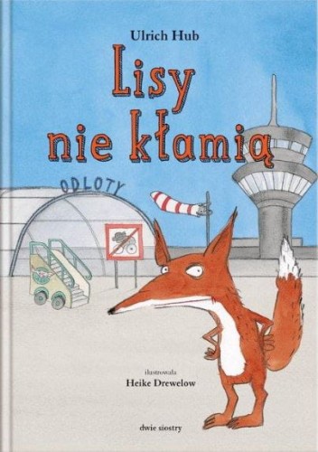 Lisy nie kłamią
