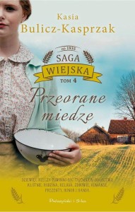 Saga wiejska (tom 4) Przeorane miedze