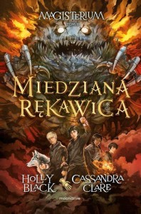 Magisterium (tom 2) Miedziana rękawica