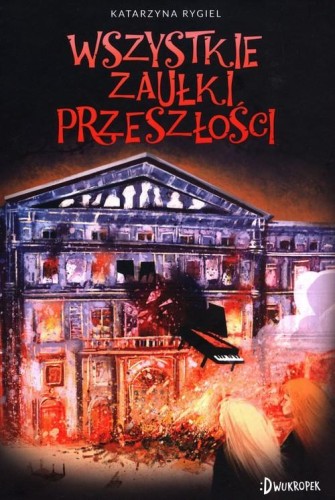 Strażnik klejnotu (tom 2) Wszystkie zaułki przeszłości