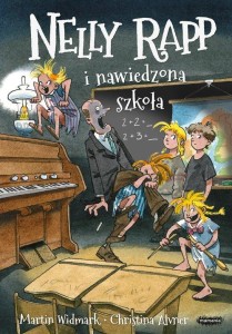 Nelly Rapp i nawiedzona szkoła (tom 17)