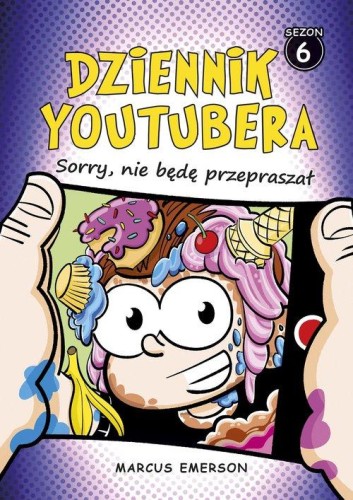 Dziennik Youtubera (6) Sorry, nie będę przepraszał