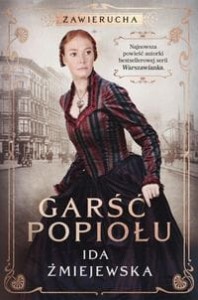 Zawierucha (tom 3) Garść popiołu