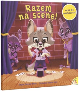 Razem na scenę! Uczę się współdziałać