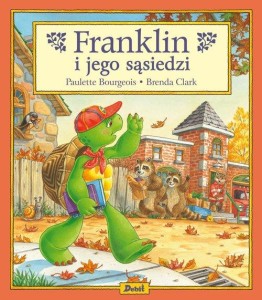 Franklin i jego sąsiedzi (+ kartonik)
