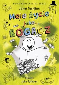 Moje życie jako... BOGACZ