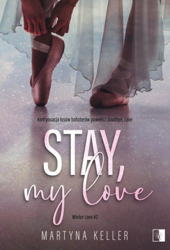 Winter Love (2) Stay, My Love