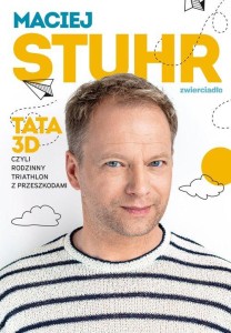 Tata 3D czyli rodzinny triathlon z przeszkodami