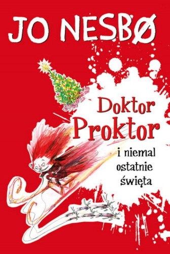 Doktor Proktor (tom 5) i niemal ostatnie święta