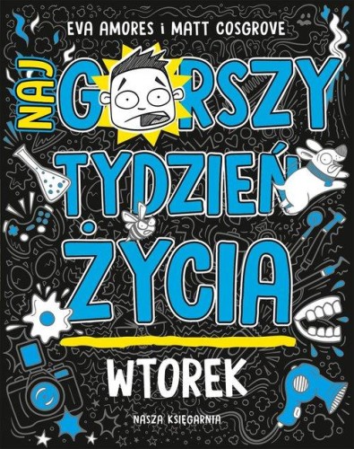 Poniedziałek. Najgorszy tydzień życia