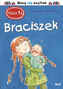 Uczę się czytać. Klasa 1b. Braciszek