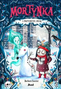 Mortynka i przyjaciel duch (tom 3)