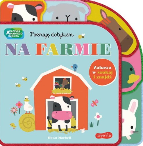 Akademia mądrego dziecka. Poznaję dotykiem. Zabawa w szukaj i znajdź. Na farmie