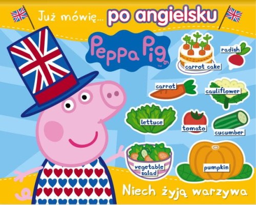 Peppa Pig. Już mówię… po angielsku. Niech żyją warzywa