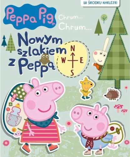 Peppa Pig. Chrum... Chrum... Nowym szlakiem z Peppą (w środku naklejki)