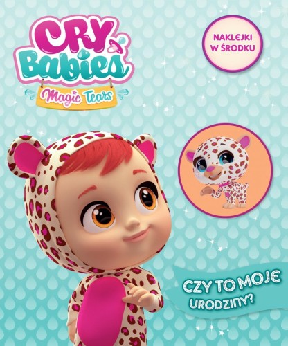Cry Babies Magic Tears. Czy to moje urodziny? (naklejki w środku)